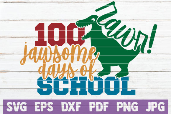 100 Jawsome Days of School: A Graphic Design Asset That Elevates Your Content