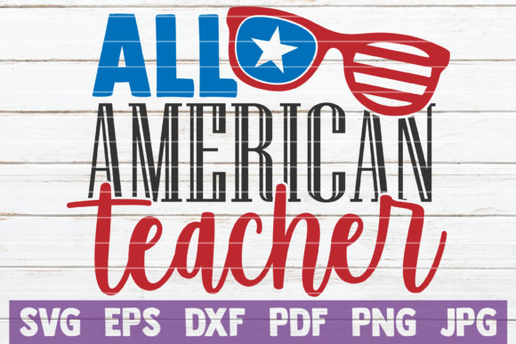 All American Teacher: A Versatile Graphic Design Asset for Crafts and Creative Publishing