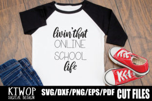 Livin That Online School Life: A Versatile Graphic Design Asset for Crafts and Merch