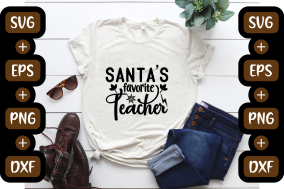 Santa’s Favorite Teacher Christmas Design – A Festive Graphic for Crafts