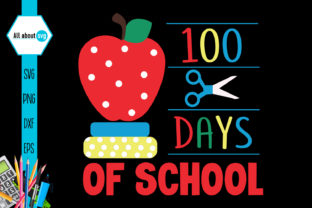 School 100 Days of School Graphics for Creative Branding Projects