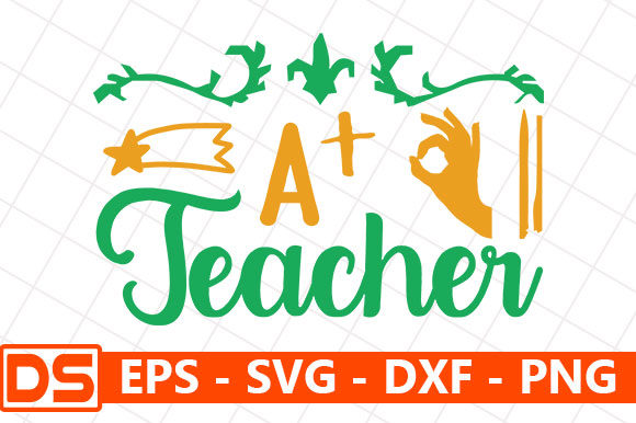 Teacher Quotes Design, a Teacher – A Graphics Asset for Crafts