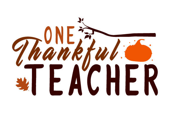 Teacher Thanksgiving Graphics for Crafts and Content